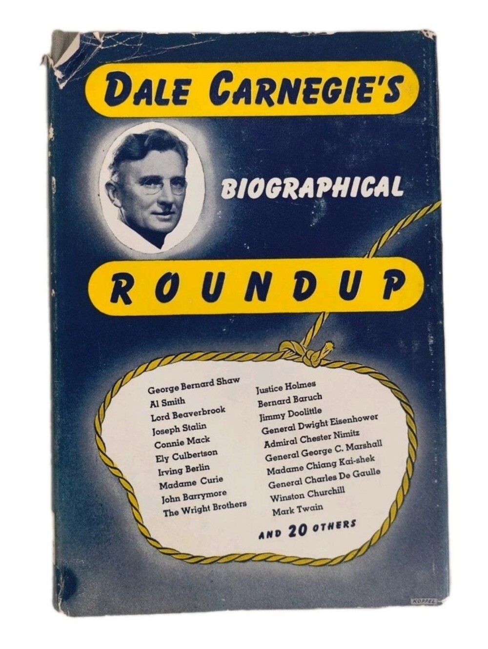 Dale Carnegie's Biographical Roundup Hardcover Autographed Signed 1st Ed 1944